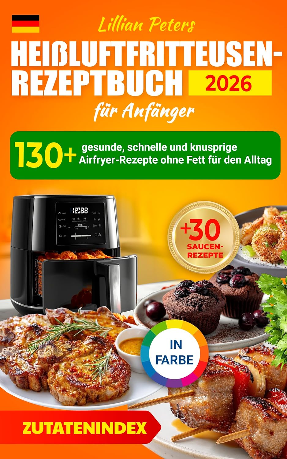 Heißluftfritteusen-Rezeptbuch für Anfänger