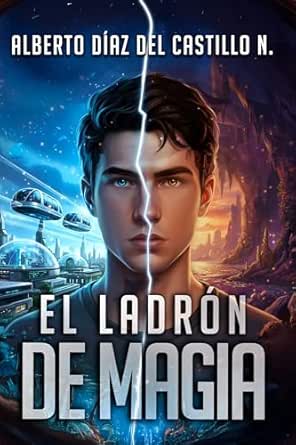 El Ladrón de Magia