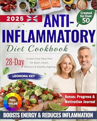 Anti Inflammatory Diet Cookbook for Over-50s