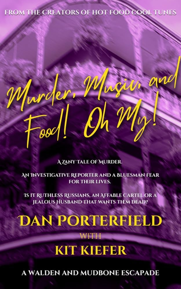 Murder, Music and Food! Oh My!