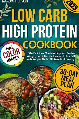 Low Carb High Protein Cookbook 