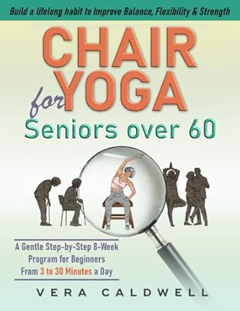Chair Yoga for Seniors Over 60