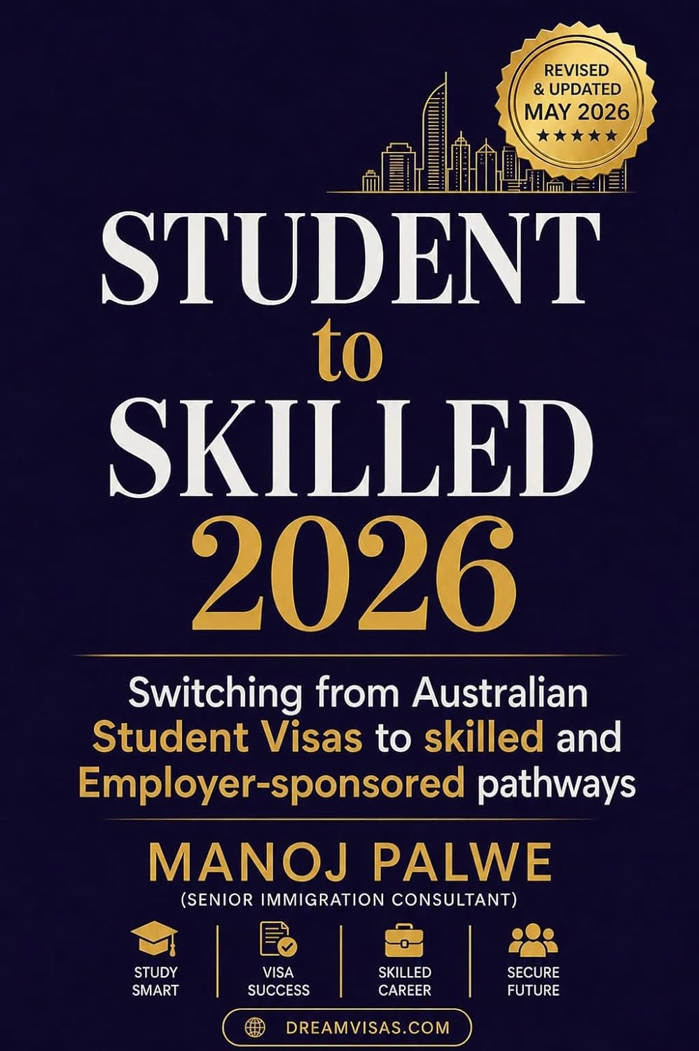 Student to Skilled 2026 - Switching from Australian Student Visas to Skilled and Employer-Sponsored Pathways