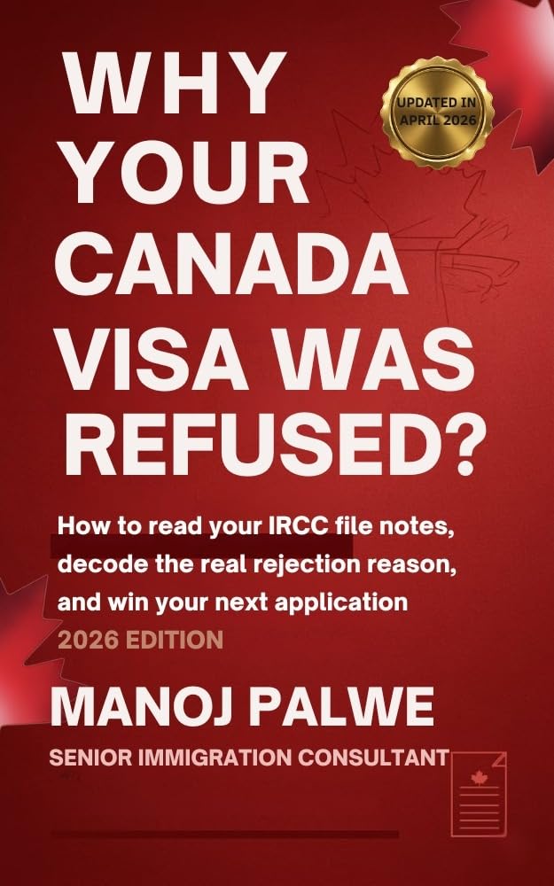 Why Your Canada Visa Was Refused updated on 15-Apr-2026