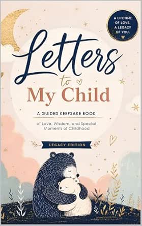 Letters to My Child