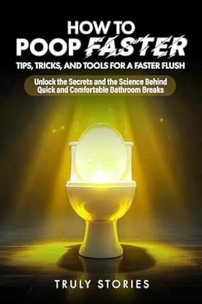 How to Poop Faster