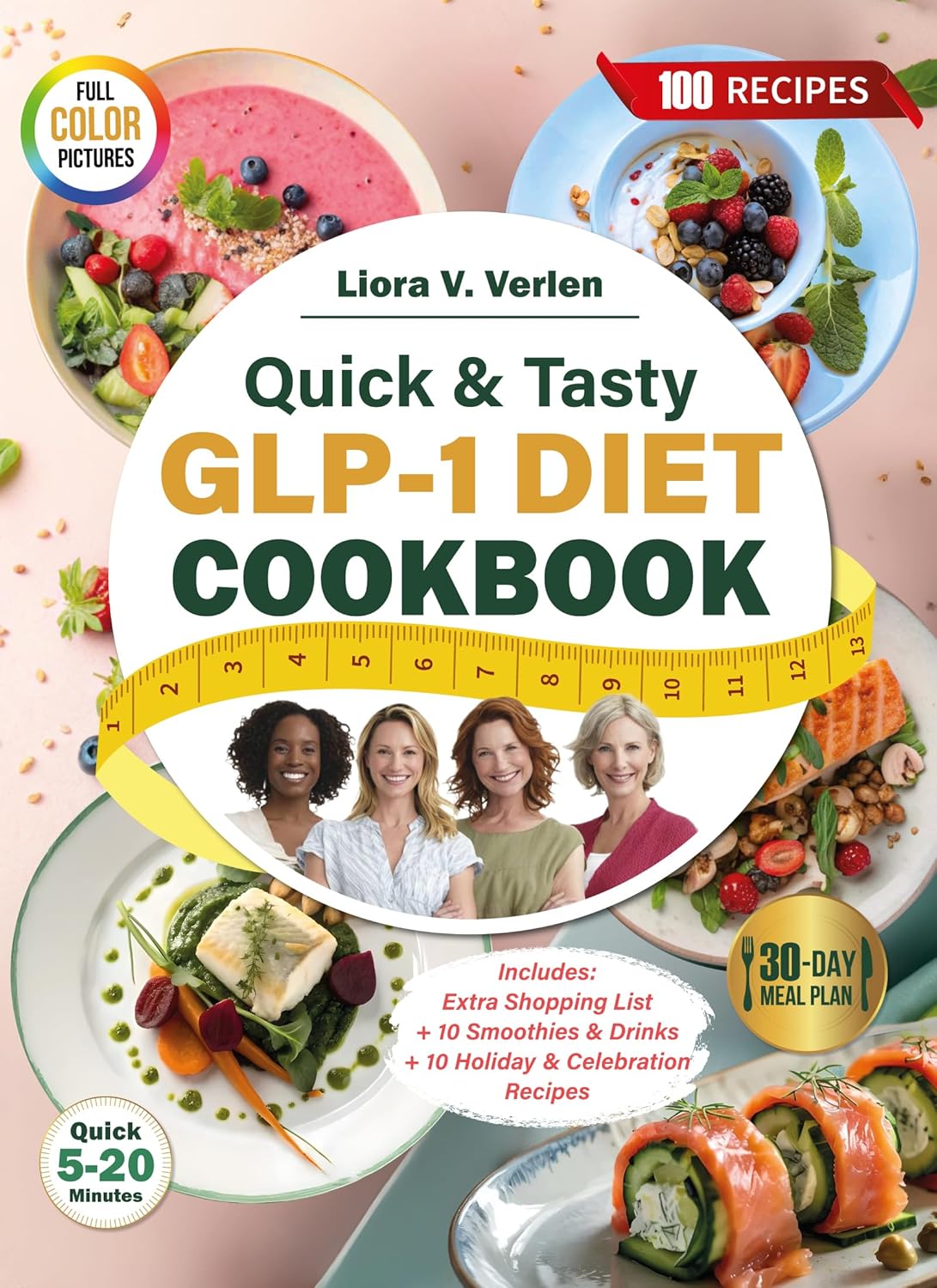 Quick & Tasty GLP-1 Diet Cookbook