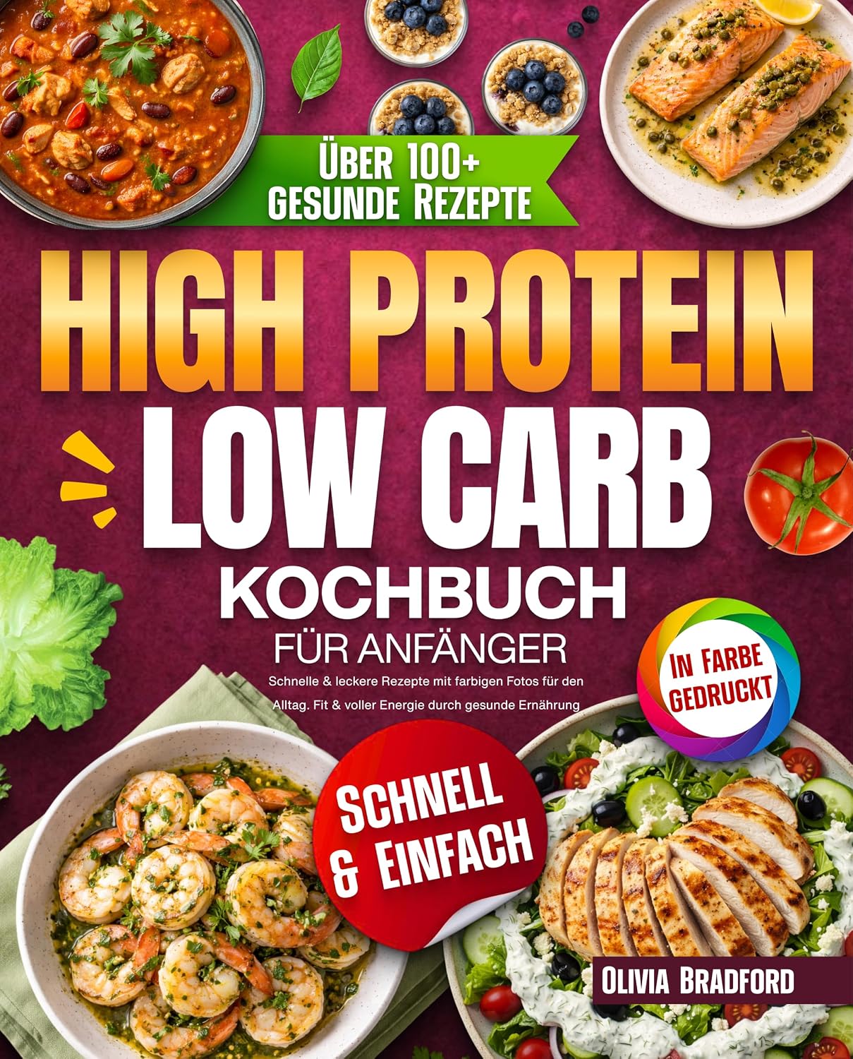 High Protein Low Carb Kochbuch für Anfänger