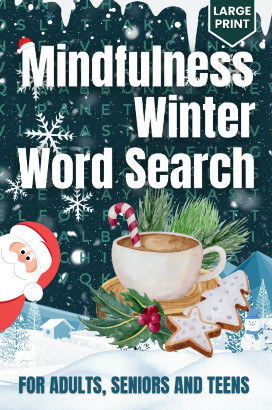 Mindfulness Winter Word Search Puzzles Book For Adults