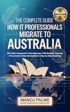 The Complete Guide to How IT Professionals Can Migrate to Australia updated13-04-26