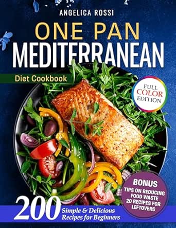 One Pan Mediterranean Diet Cookbook
