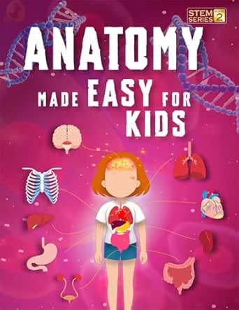 Anatomy Made Easy For Kids