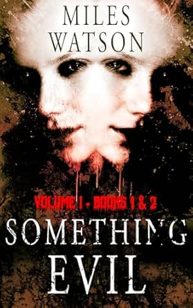 SOMETHING EVIL
