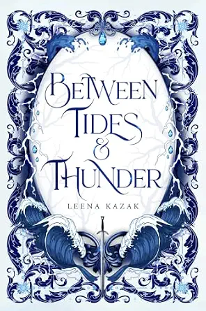 Between Tides & Thunder