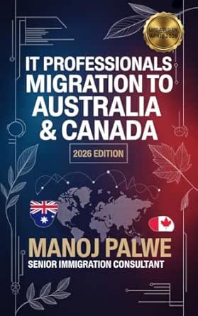 IT Professionals Migrate To Australia and Canada updated on 08-Apr-26