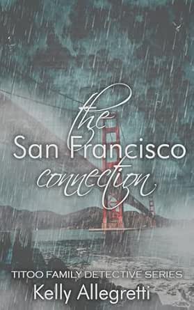 The San Francisco Connection