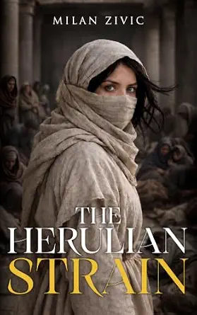The Herulian Strain