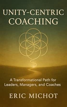 Unity-Centric Coaching