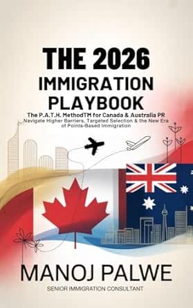 THE 2026 IMMIGRATION PLAYBOOK FOR AUSTRALIA AND CANADA