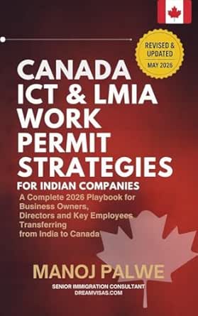 Canada ICT & LMIA Work Permit Strategies for Indian Companies 2026