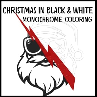 Christmas in Black and White, Monochrome coloring