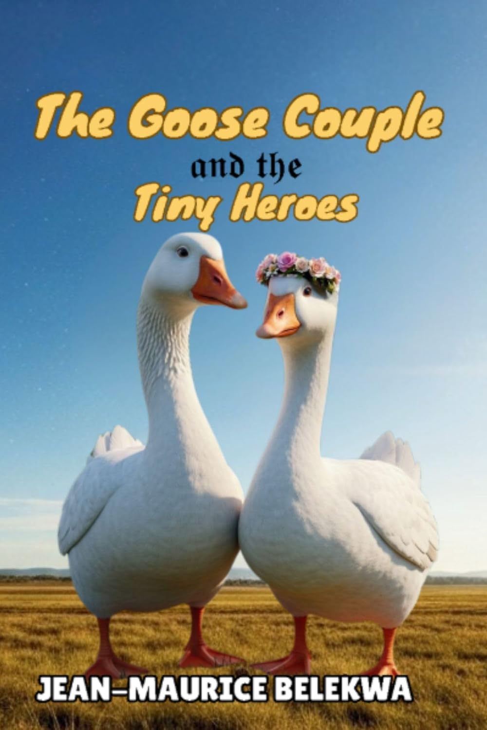 The Goose Couple and the Tiny Heroes