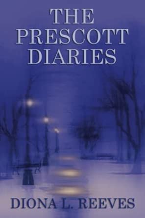 The Prescott Diaries