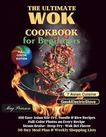 The Ultimate Wok Cookbook for Beginners