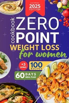 Zero Point Weight Loss Cookbook for Women