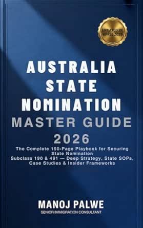 AUSTRALIA STATE NOMINATION MASTER GUIDE 2026