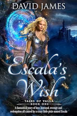 Escala's Wish (Tales of Valla Book 1)
