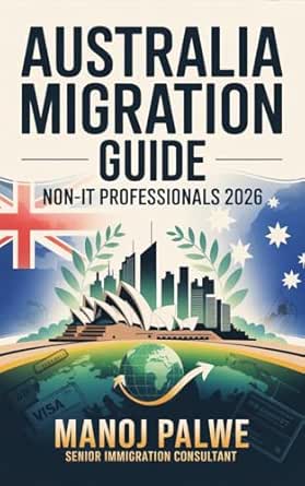 YOUR COMPLETE GUIDE TO AUSTRALIA MIGRATION FOR NON-IT PROFESSIONALS 2026