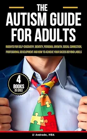 The Autism Guide for Adults