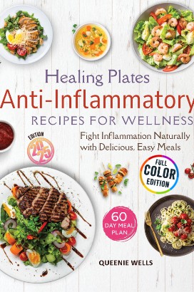 Healing Plates Anti-Inflammatory Recipes for Wellness