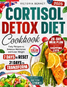 Cortisol Detox Diet Cookbook
