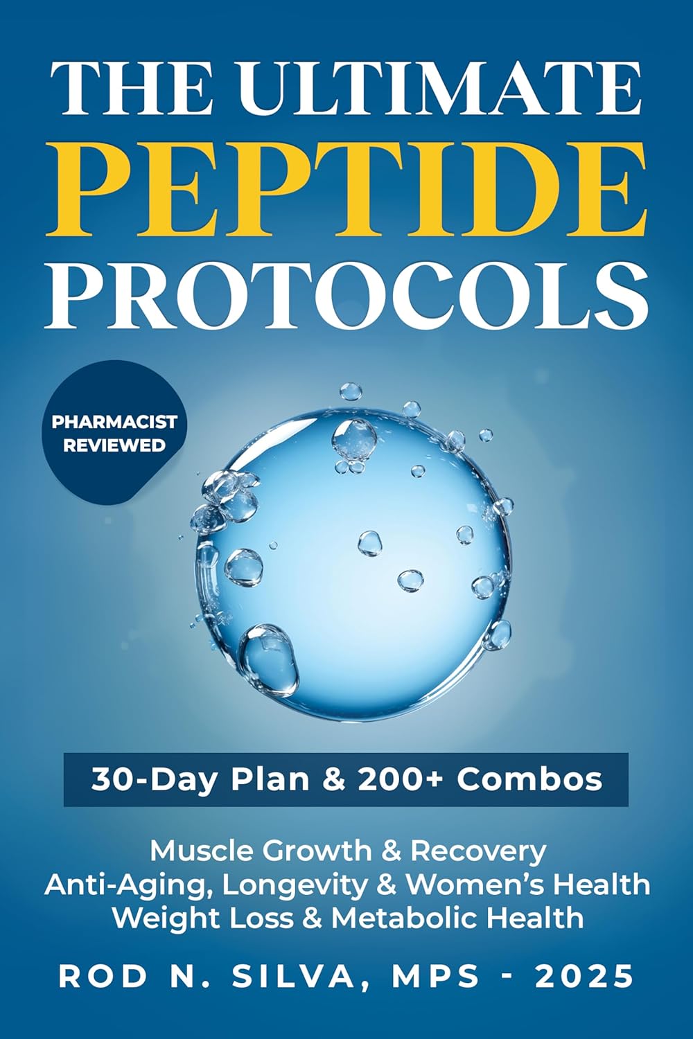 The Ultimate Peptide Protocols