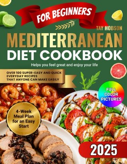 Mediterranean Diet Cookbook for Beginners
