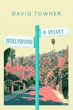 Hollywood and Velvet (explicit content)