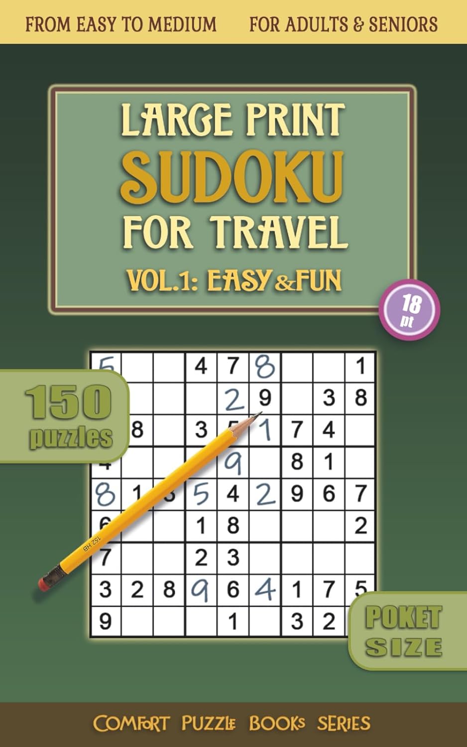 Large Print Sudoku for Travel — Vol. 1. Easy and Fun