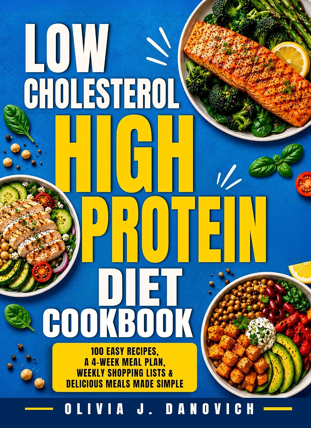 Low-Cholesterol High-Protein Diet Cookbook