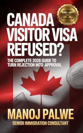 CANADA VISITOR VISA REFUSED? updated on 04-Apr-26