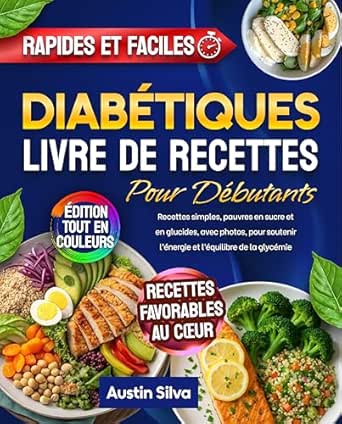 Livre de Recettes Diabétiques pour Débutants