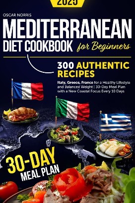 Mediterranean Diet Cookbook for Beginners 