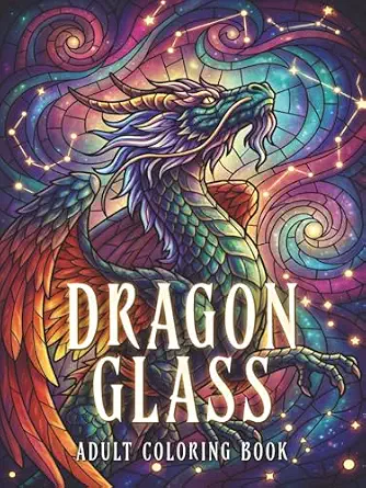Dragon Glass Adult Coloring Book
