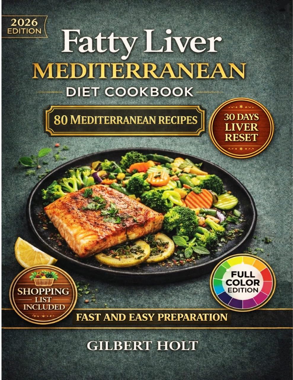 Fatty Liver Mediterranean Diet Cookbook