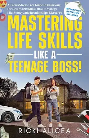 Mastering Life Skills like a Teenage Boss!