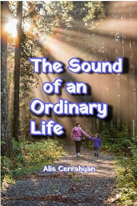 The Sound of an Ordinary Life