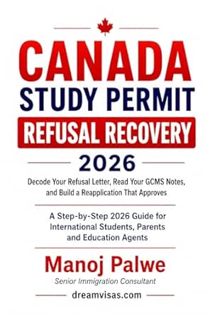 Canada Study Permit Refusal Recovery 2026
