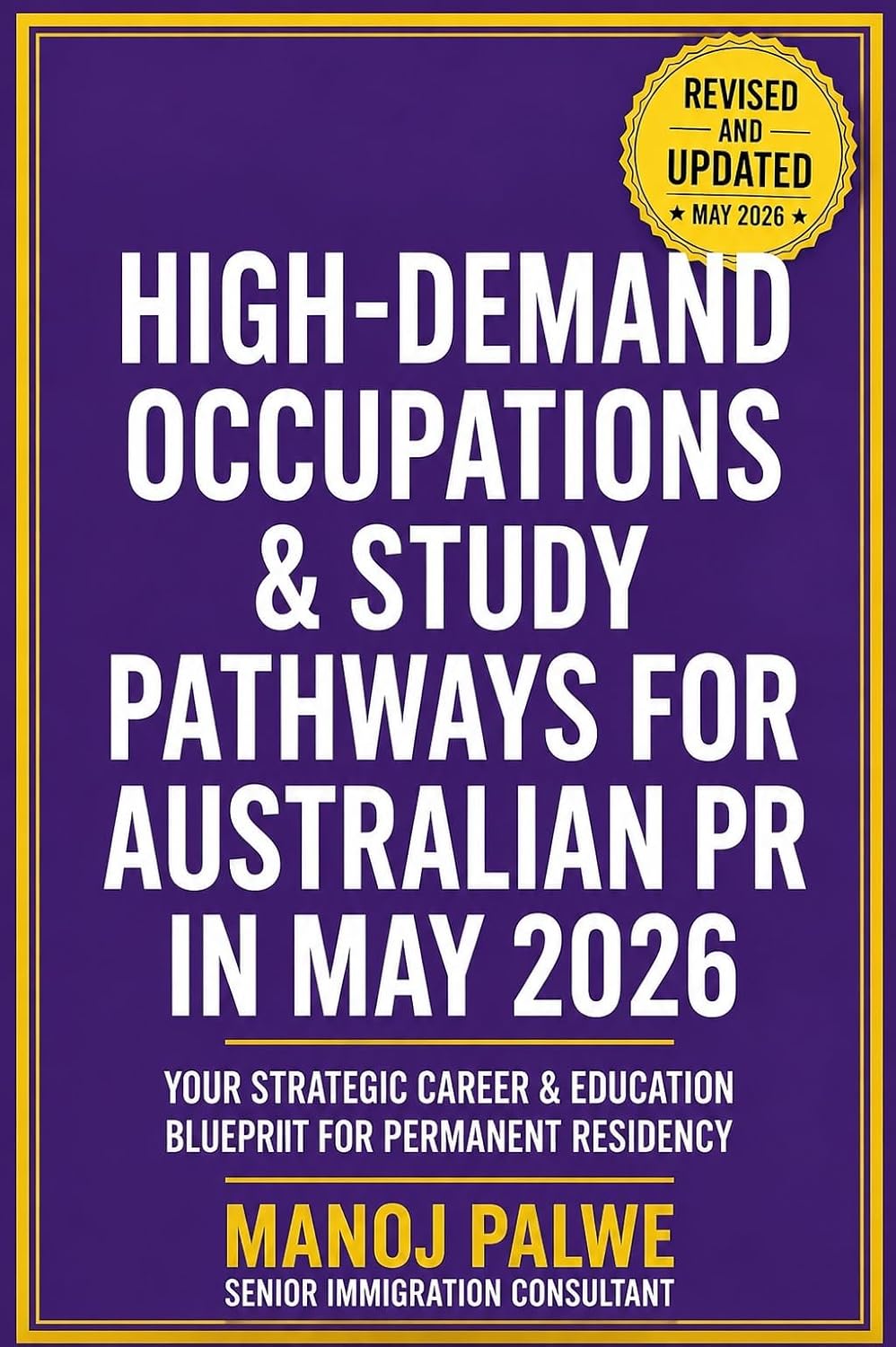 HIGH-DEMAND OCCUPATIONS & STUDY PATHWAYS FOR AUSTRALIAN PR IN 2026