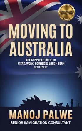 MOVING TO AUSTRALIA updatd on 06-Apr-26
